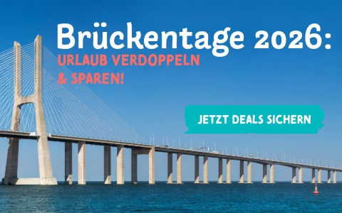 Exklusive Reise & Freizeit Deals für die Brückentage