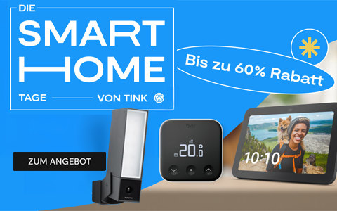 tink Smart Home Tage: Großartige Angebote und exklusive Vorteile für dein Smart Home