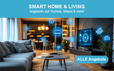 Smart Home & Living Angebote entdecken