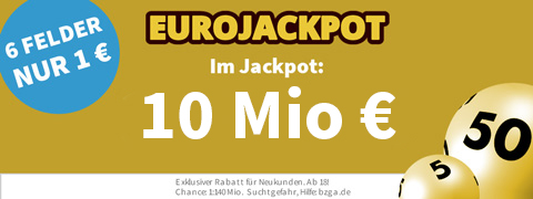 57 Mio € beim EuroJackpot mit 11€ Gutschein
